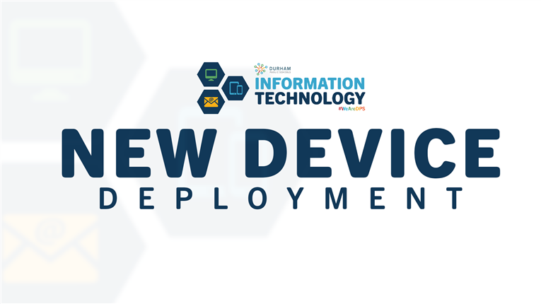  New Device Deployment